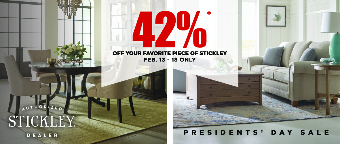 Presidents Day On Stickley Furniture Sedlak Interiors Stickley President S Day Banner 42 Off Your Favorite Piece Of Furniture